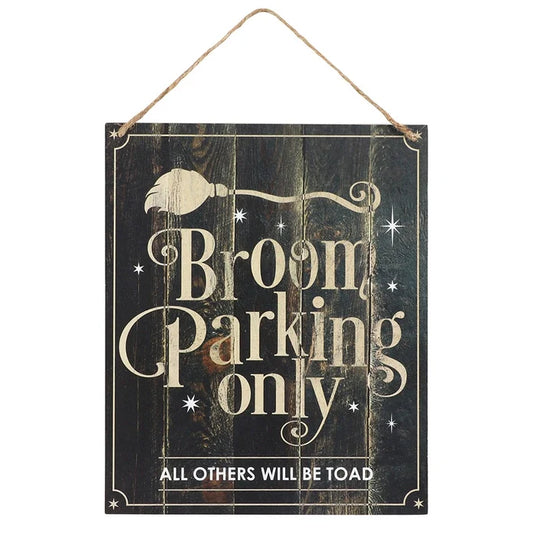 Broom Parking Only Hanging Halloween Sign
